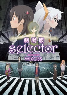 Selector Destructed WIXOSS Movie (2016)